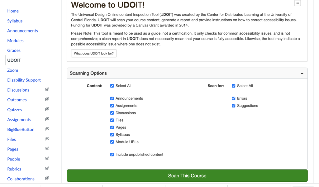 This image shows what the UDOIT tool looks like when it is set to scan a course for accessibility issues.
