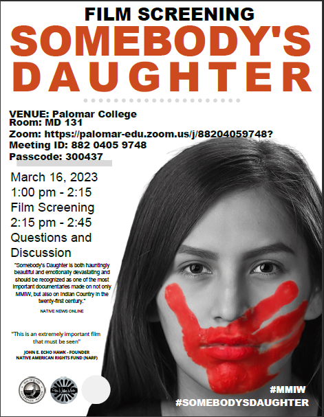 Somebody's Daughter Poster
Young Native American Woman with red paint hand print across mouth and cheek.