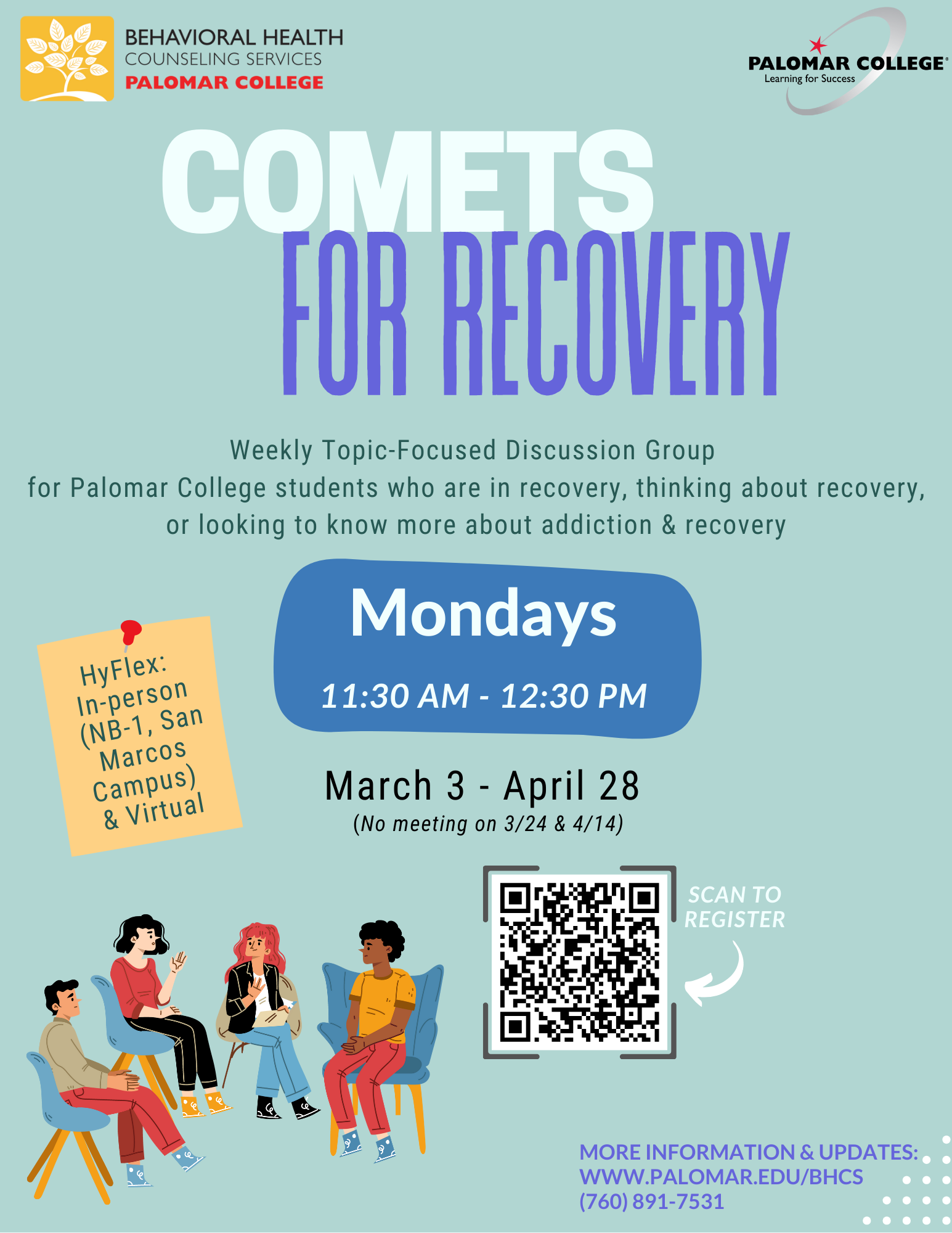 Comets for Recovery Workshops are offered Mondays at 11:30am this spring in NB-1 and via Zoom. Hosted by BHCS counselors.