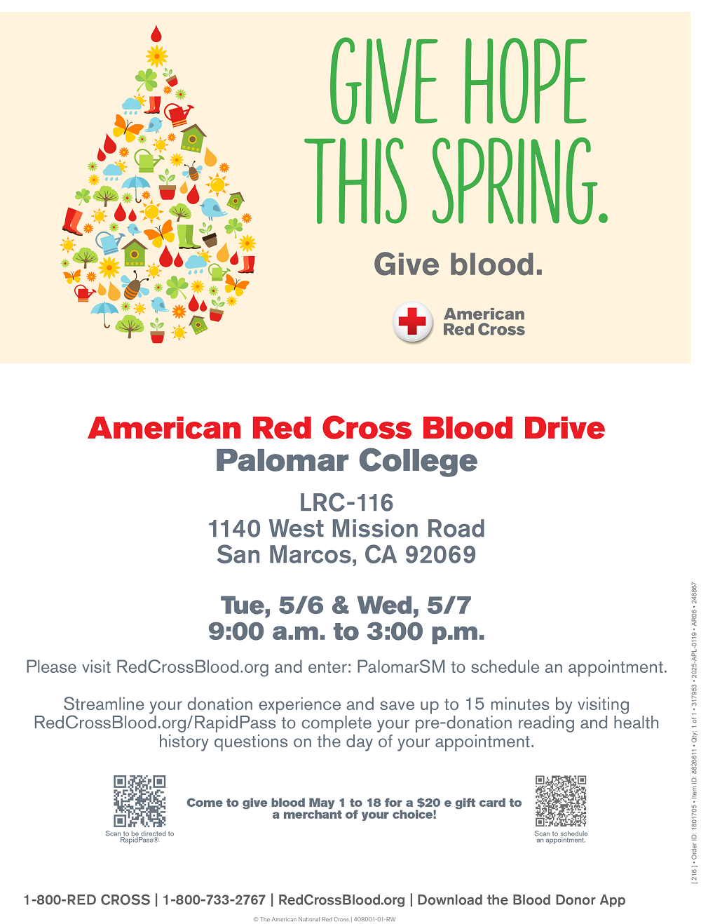 Image of drop of blood with text: Give Hope This Spring, Give Blood. Palomar College blood drive is May 6-7, 2025 from 9am to 3pm in LRC-116.
