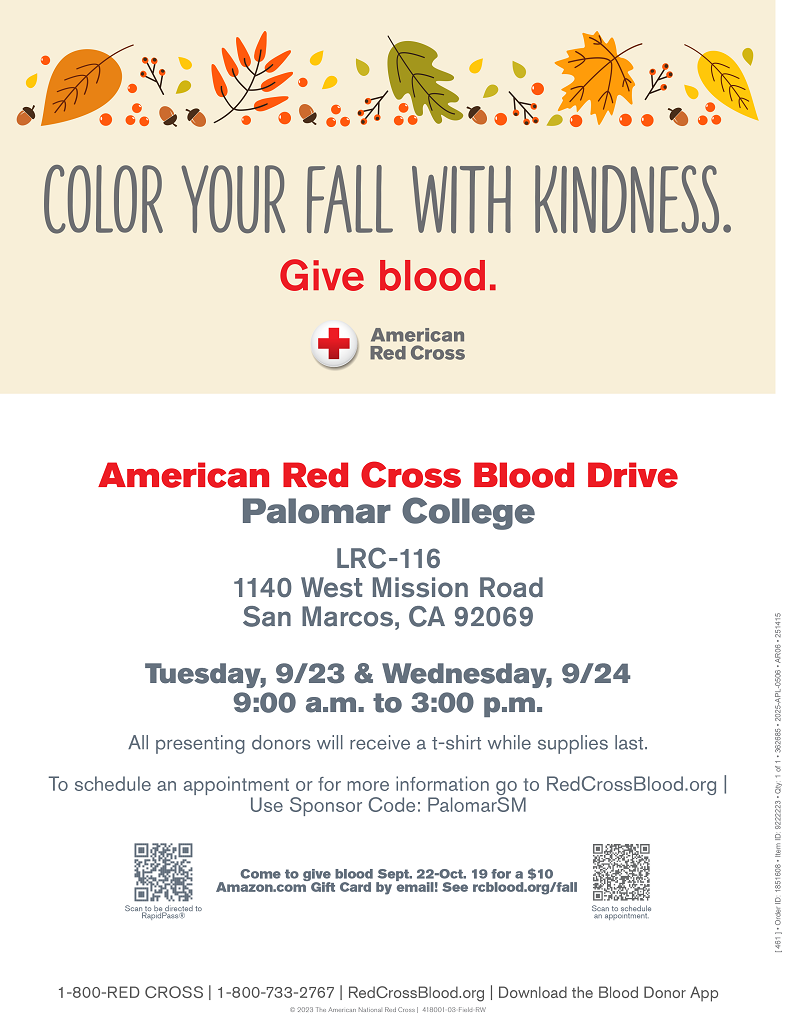Color Your Fall with Kindness! Donate blood at the Palomar College blood drive held September 23 & 24 from 9pm to 3pm in LRC-116.