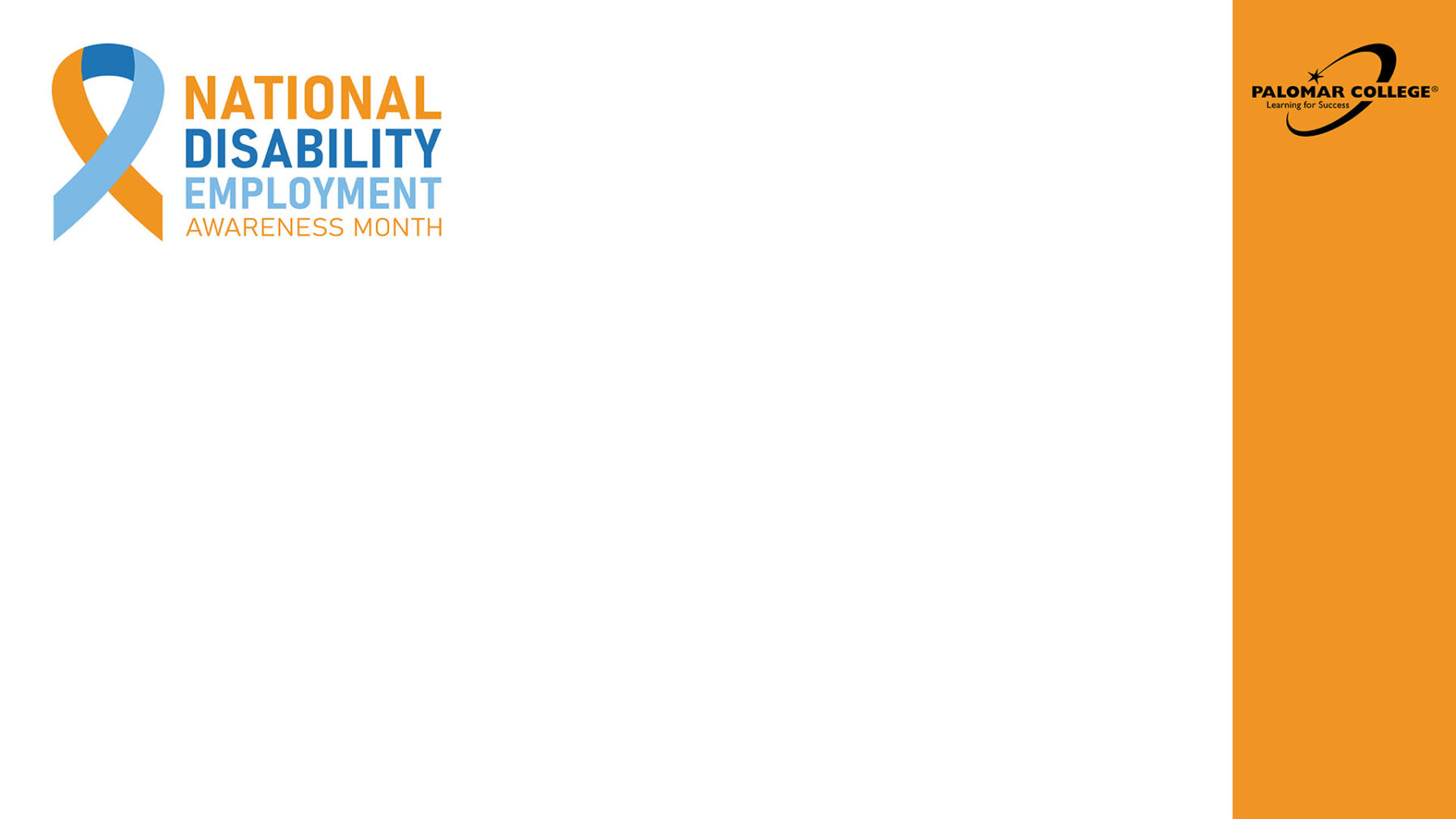 Zoom background with a blue and orange awareness ribbon and text reading “National Disability Employment Awareness Month.” Palomar College logo on the right.