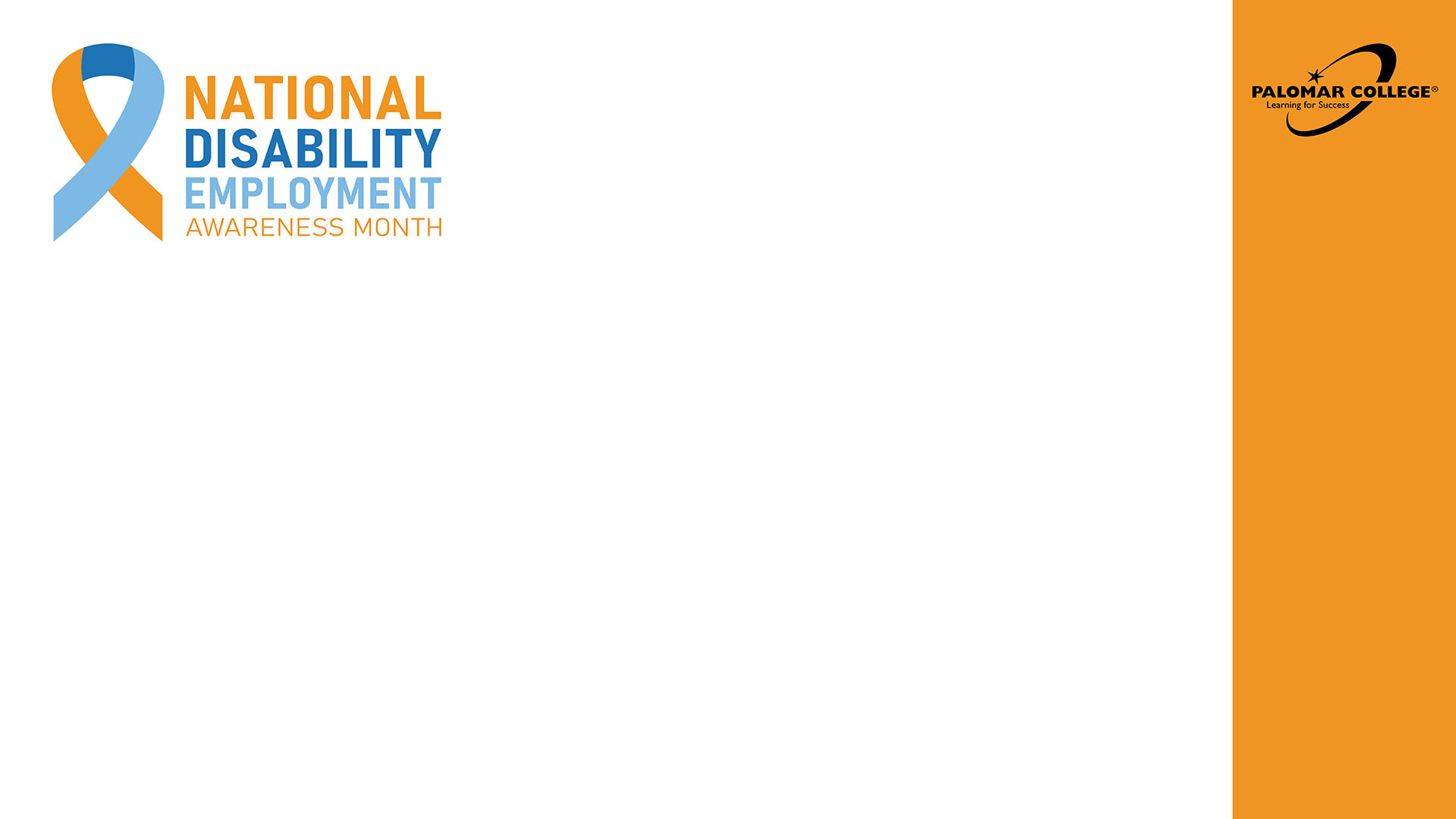 Zoom background with a blue and orange awareness ribbon and text reading “National Disability Employment Awareness Month.” Palomar College logo on the right.