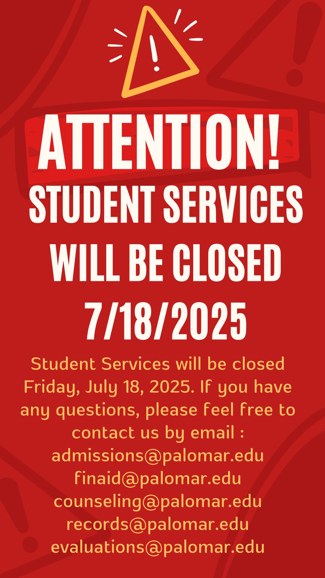Attention: Student Services will be closed 7/18/2025.
