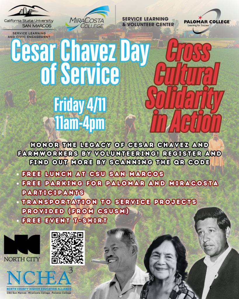 Flyer. César Chávez Day of Service, 11am-4pm, on April 11th, 2025 at CSUSM.