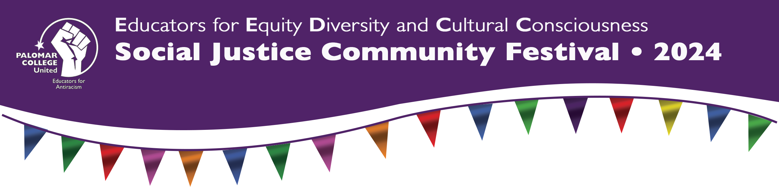 Educators for Equity, Diversity and Cultural Consciousness Social Justice Community Festival 2024
