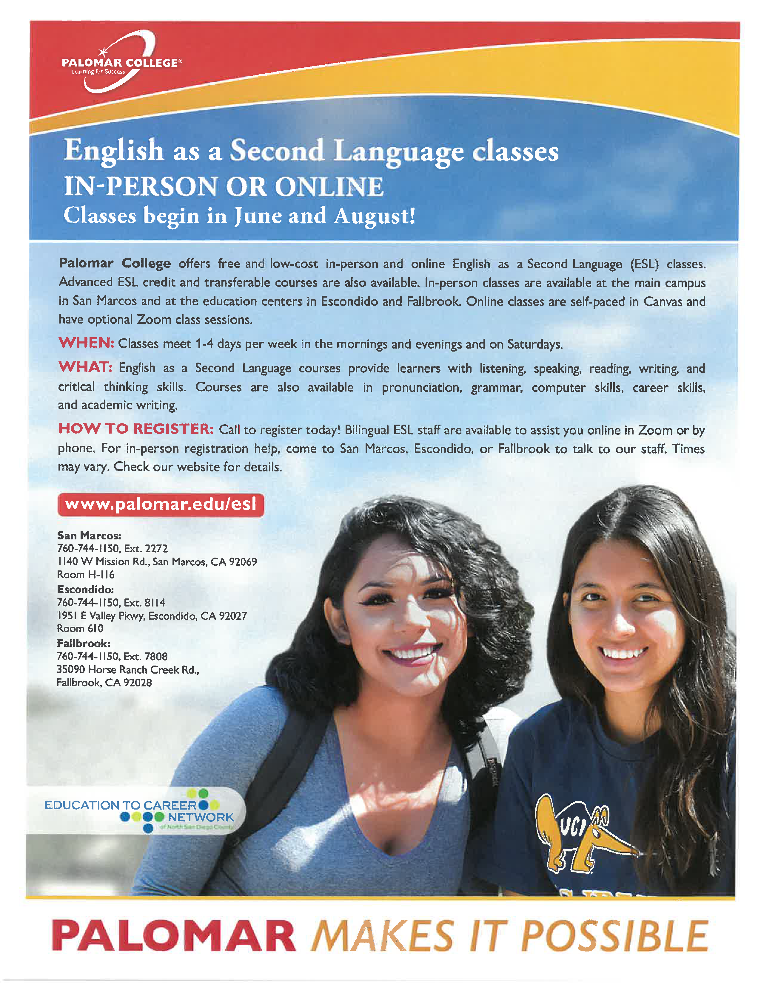 Palomar College offers free and low-cost in-person and online English as a Second Language (ESL} classes.