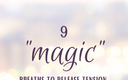9 Magic breaths to release tension