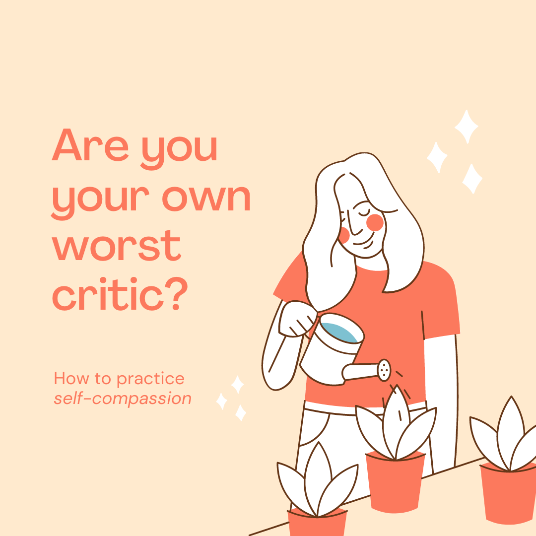 Are you your own worst critic?