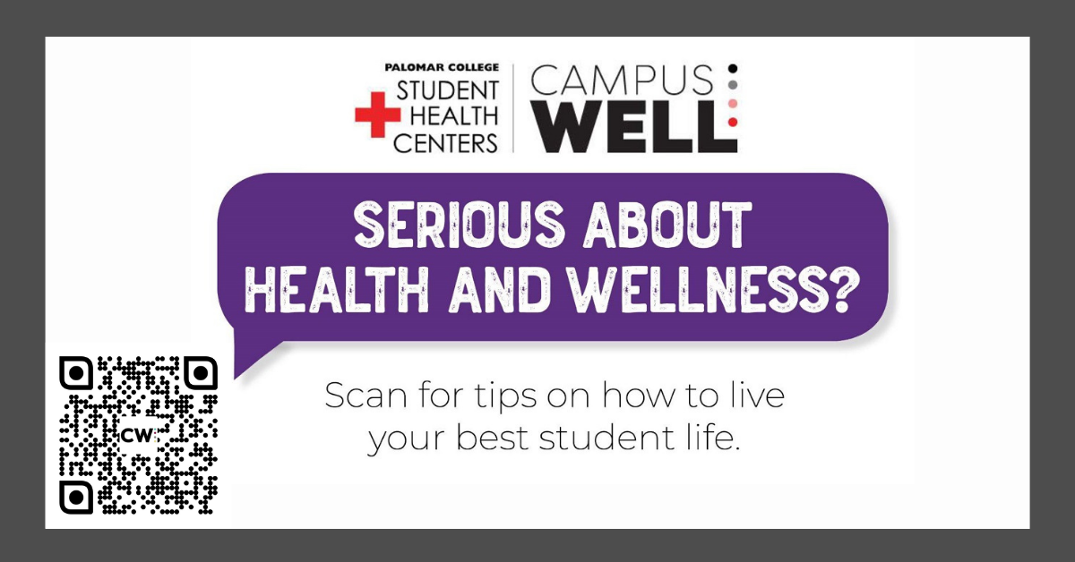 CampusWell QR code with text "Serious about Health & Wellness?"