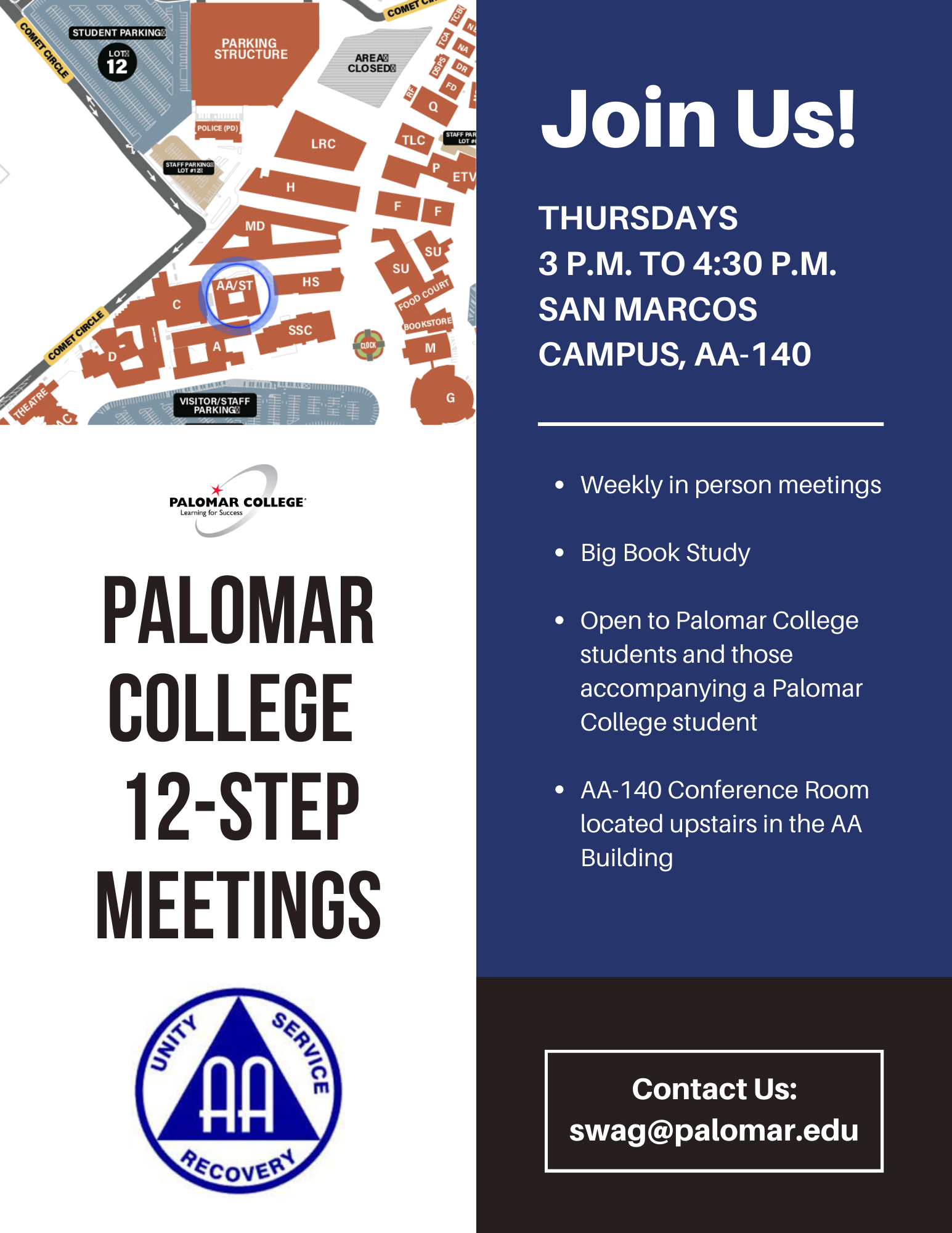 12-Step Meetings are held on Thursdays at 3pm in AA-140