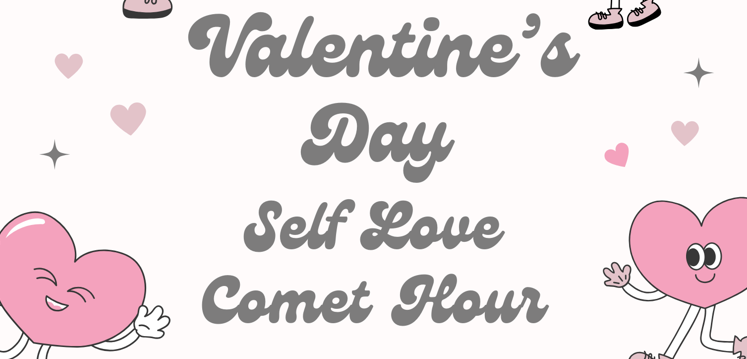 ASG Comet Hour – Valentine’s Day