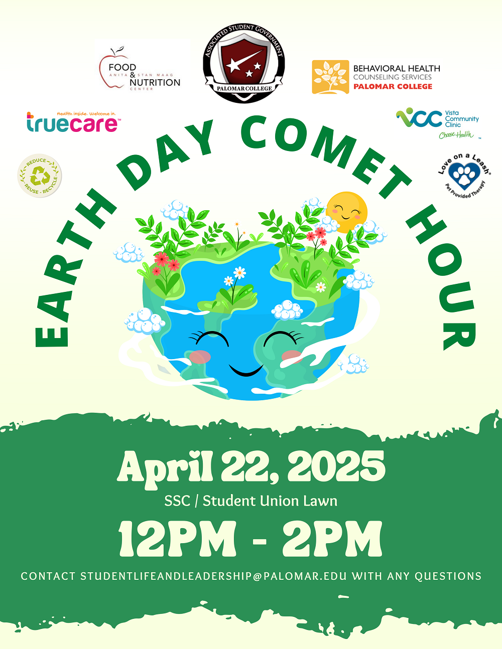 Image of smiling earth with text: Earth Day Comet Hour is scheduled on April 22nd 12-2pm in the SSC grass area.