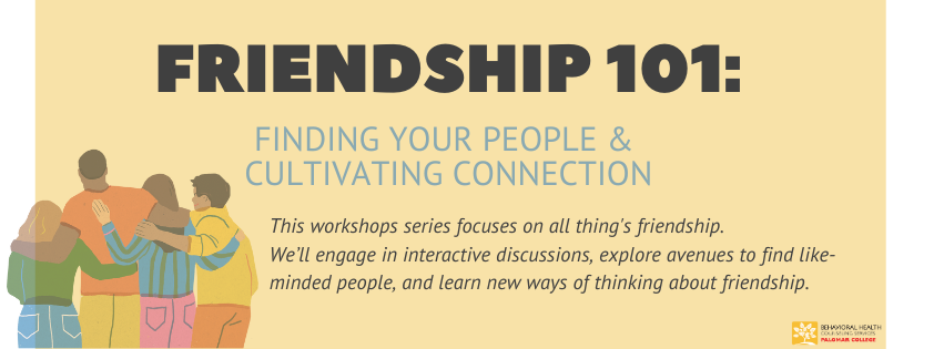 Group of friends hugging with text: Friendship 101 - Finding your People & Cultivating Connection