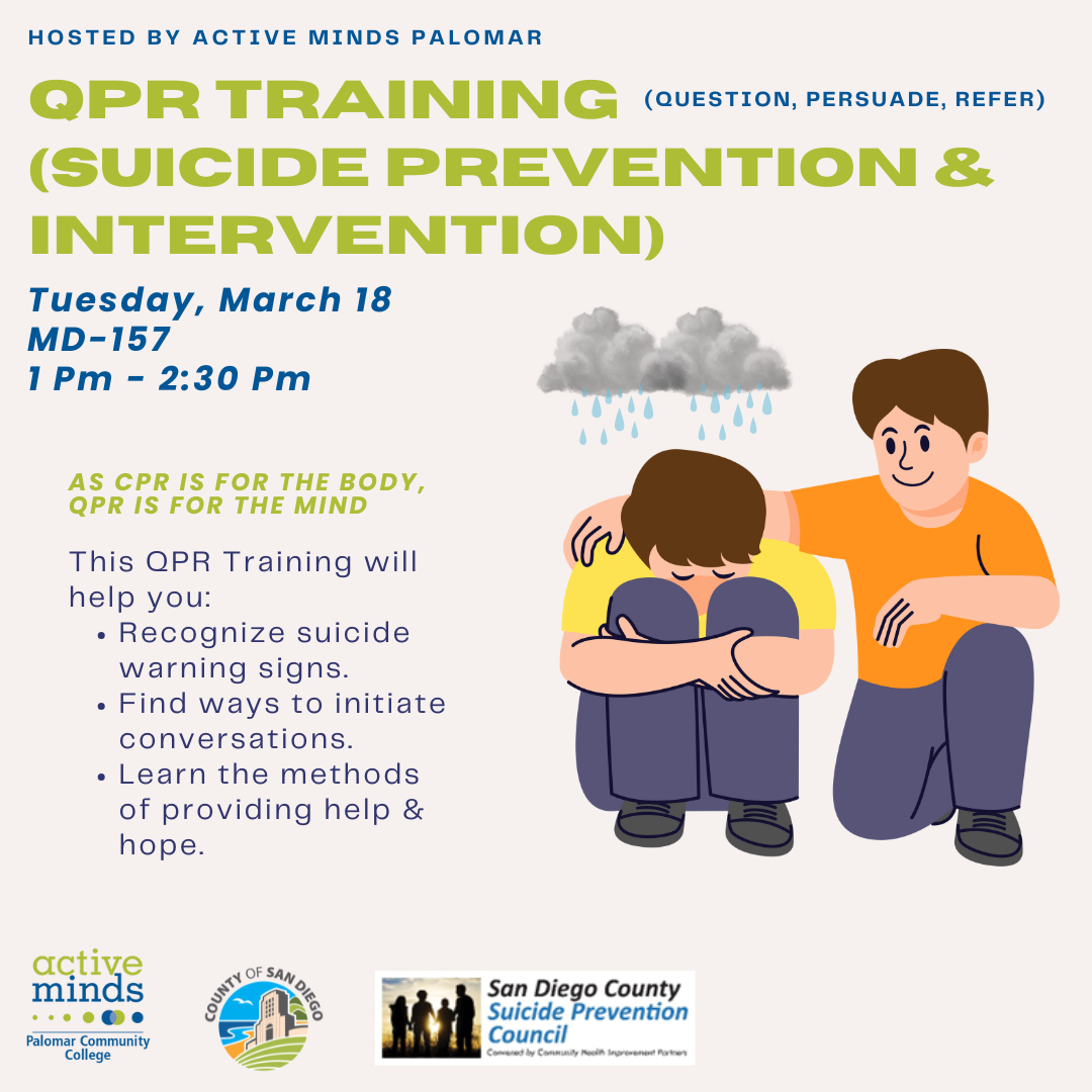 Image of sad individual hugged by happy individual and text: QPR Training for Suicide Prevention & Intervention on March 18th 1-2:30pm in MD-157