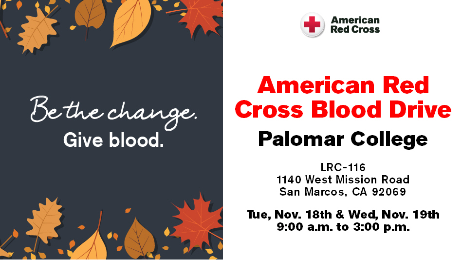 Colorful fall leaves surrounding title "Be the Change, Give Blood" to left of blood drive details.