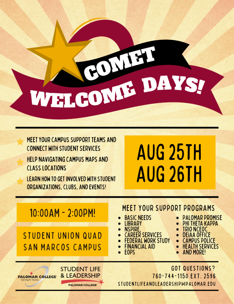 Comet Welcome Days Aug. 25 and 26 from 10am to 2pm in the SU-Quad