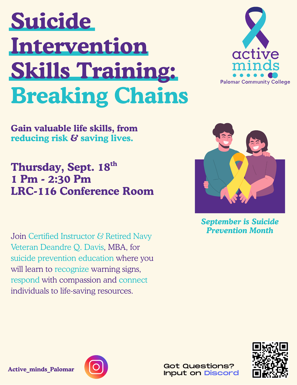 Two male friends holding large yellow ribbon smiling with title: "Suicide Intervention Skills Training: Breaking Chains." Gain valuable life skills, from reducing risk & saving lives. Thursday, Sept. 18th 1-2:30pm in LRC-116.