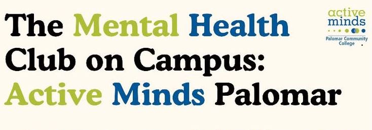 Banner for Active Minds club at Palomar College
