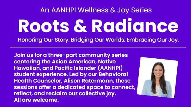 Photo of Alison Ratermann, BHCS Counselor inviting students to join AANHPI Wellness & Joy Series Workshops