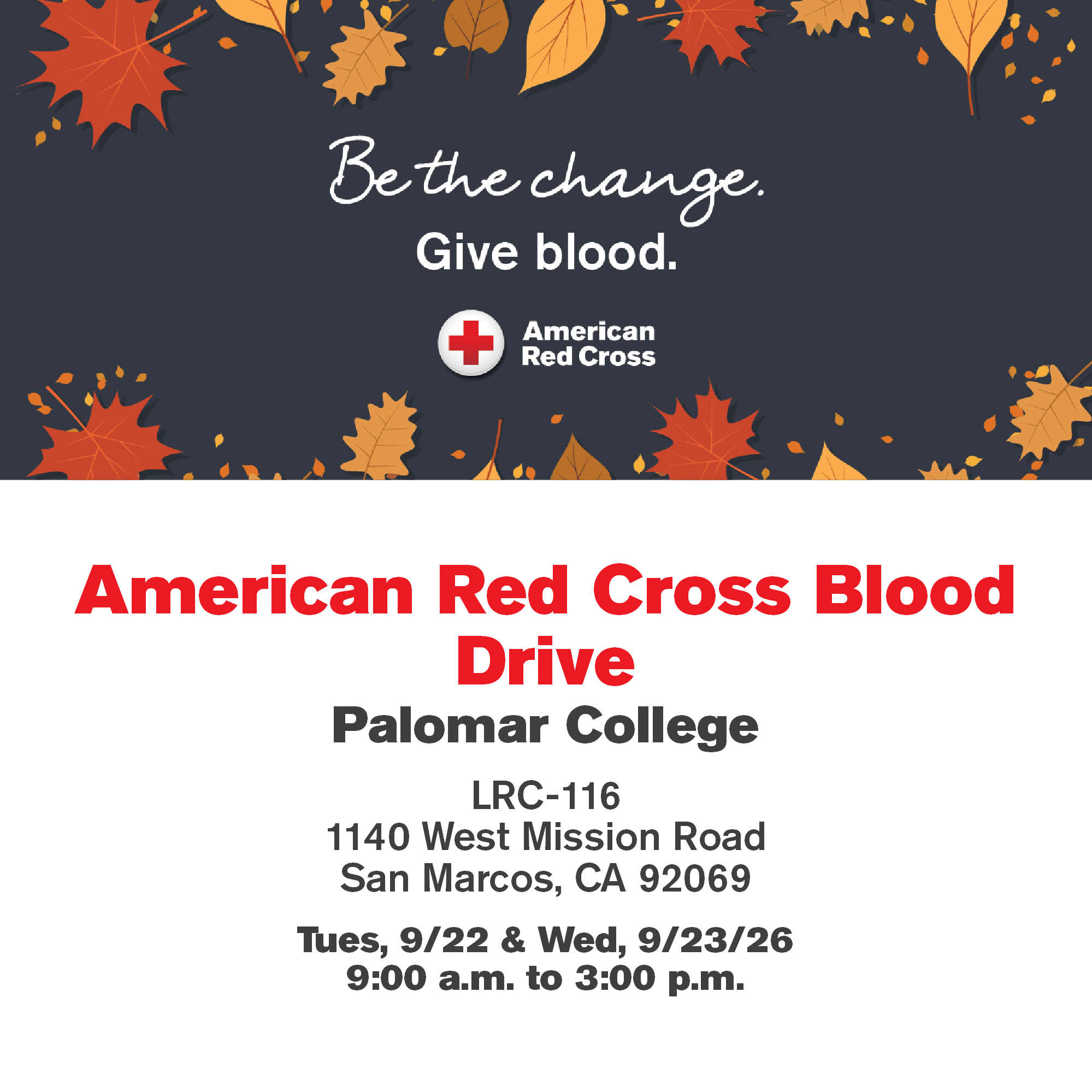 Promotional graphic for an American Red Cross blood drive at Palomar College, featuring autumn leaves and details including dates, times, and location.
