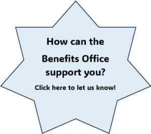 Light blue star shaped figure with the words "How can the Benefits Office support you? Click here to let us know!" written inside.