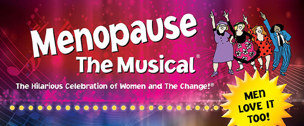 Theater Review: Menopause the Musical (Reviewed by Eddie B.)