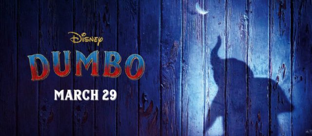Movie Review: Dumbo (Review by Jake Hardison)
