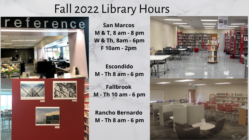 Palomar Fall 2022 Library Hours