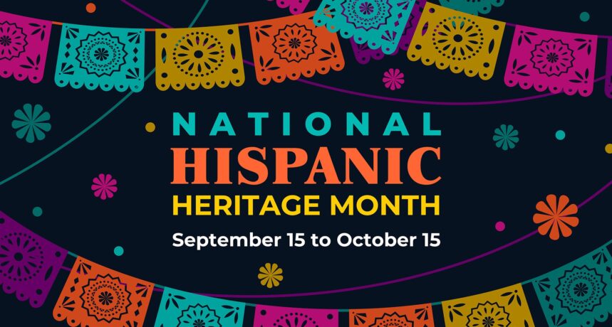 Hispanic Heritage Month 2026
