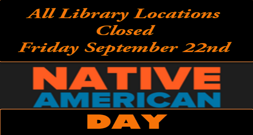 Closed Announcement for Native American Day 2023