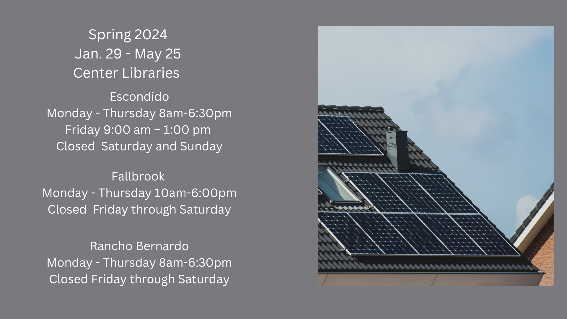 Spring 2024 Palomar Center Library Hours
