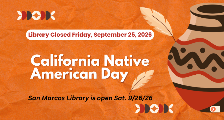 Library Closed Friday, Sept. 25, 2026 for California Native American Day