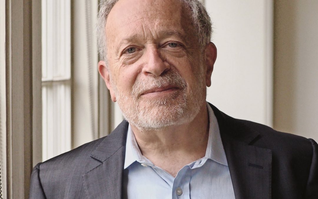Robert Reich, former U.S. Secretary of Labor