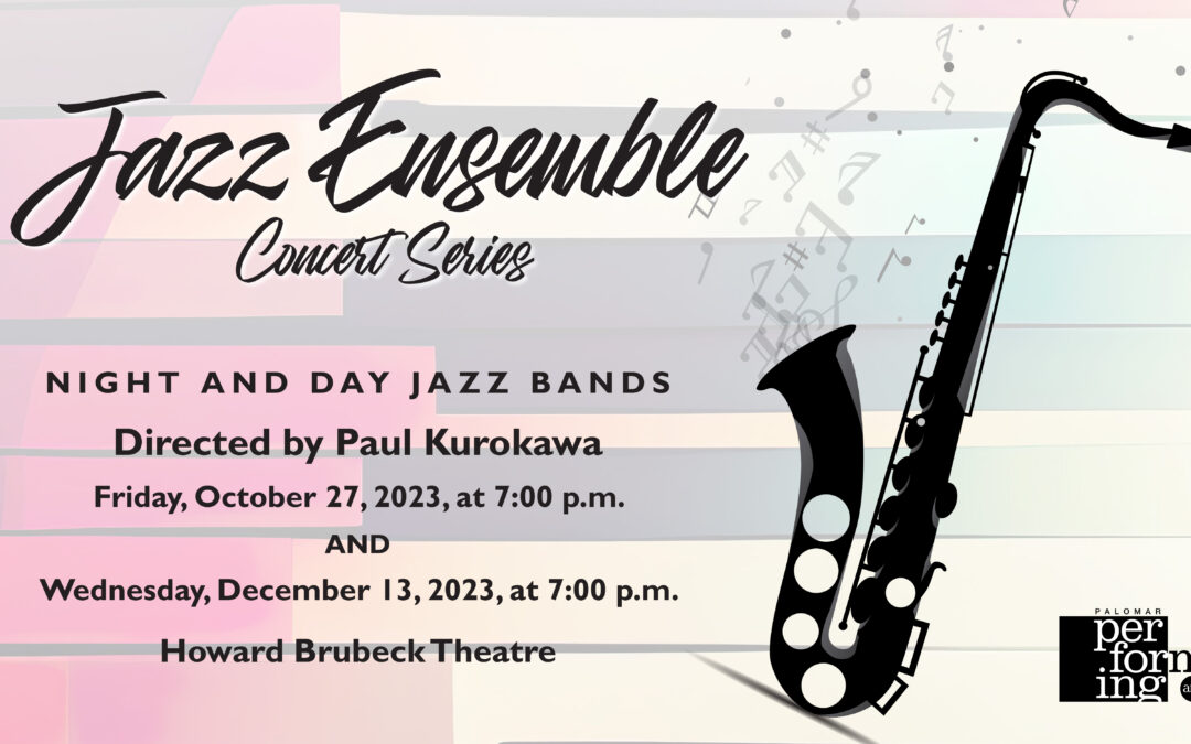 JAZZ ENSEMBLE CONCERT SERIES – Night and Day Jazz Bands