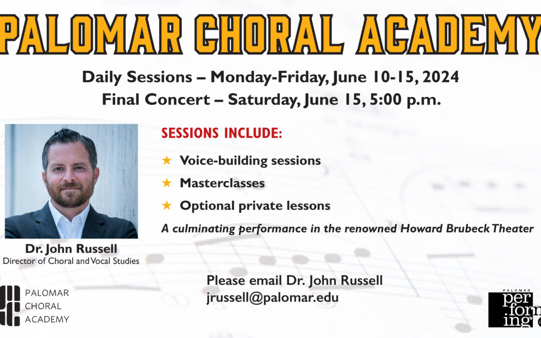 Palomar Choral Academy – Directed by John Russell