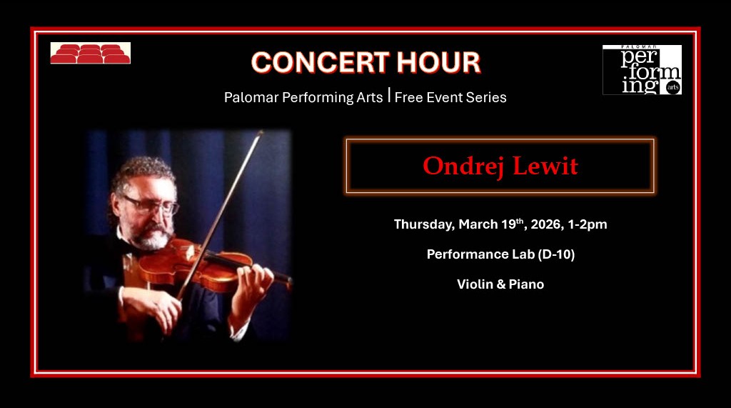 Concert Hour (free event) Perfromer: Ondrej Lewit Thursday, March 19th, 2026, 1-2pm Performance Lab (D-10) Violin & Piano