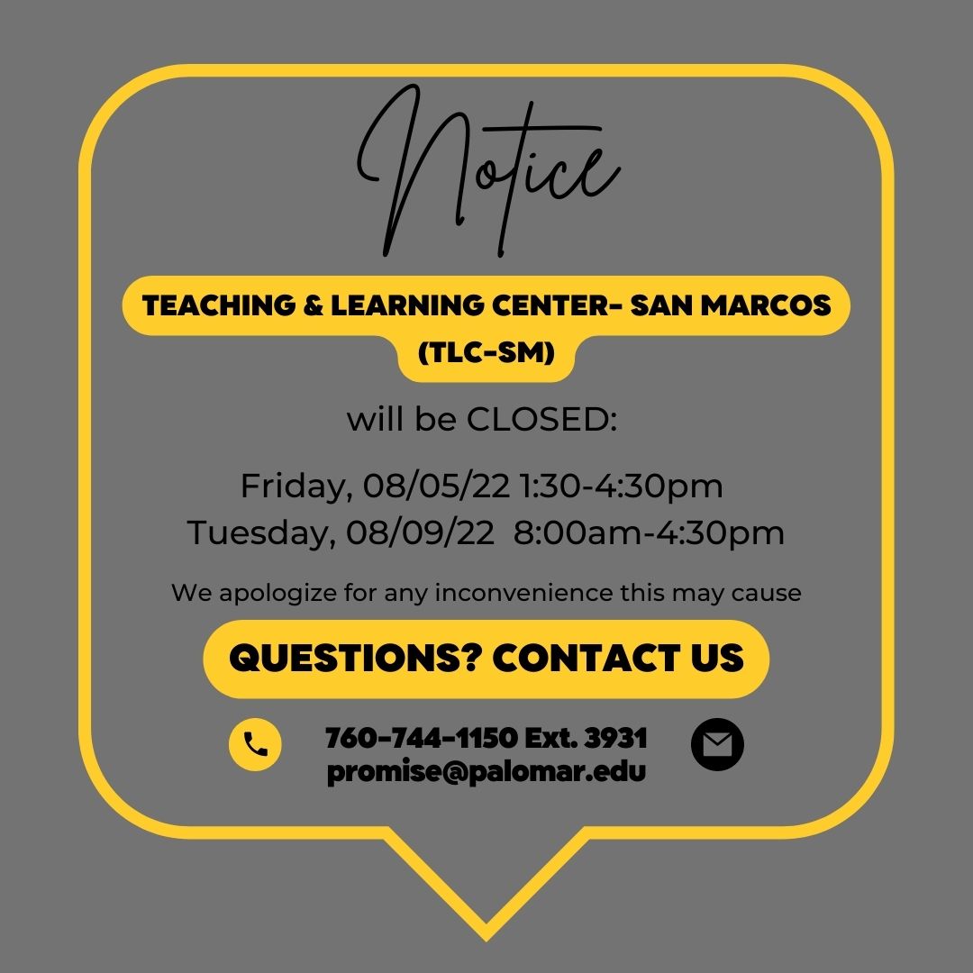 TLC-SM Closure August 2022 Palomar Promise Office Closure Notice