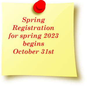 spring reg post it spring 2023 registration begins on October 31st