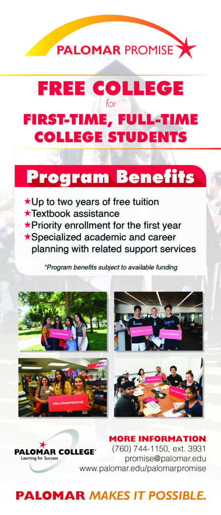 Palomar Promise flyer promoting free college benefits for first-time, full-time students. Full details are provided in the page content below.