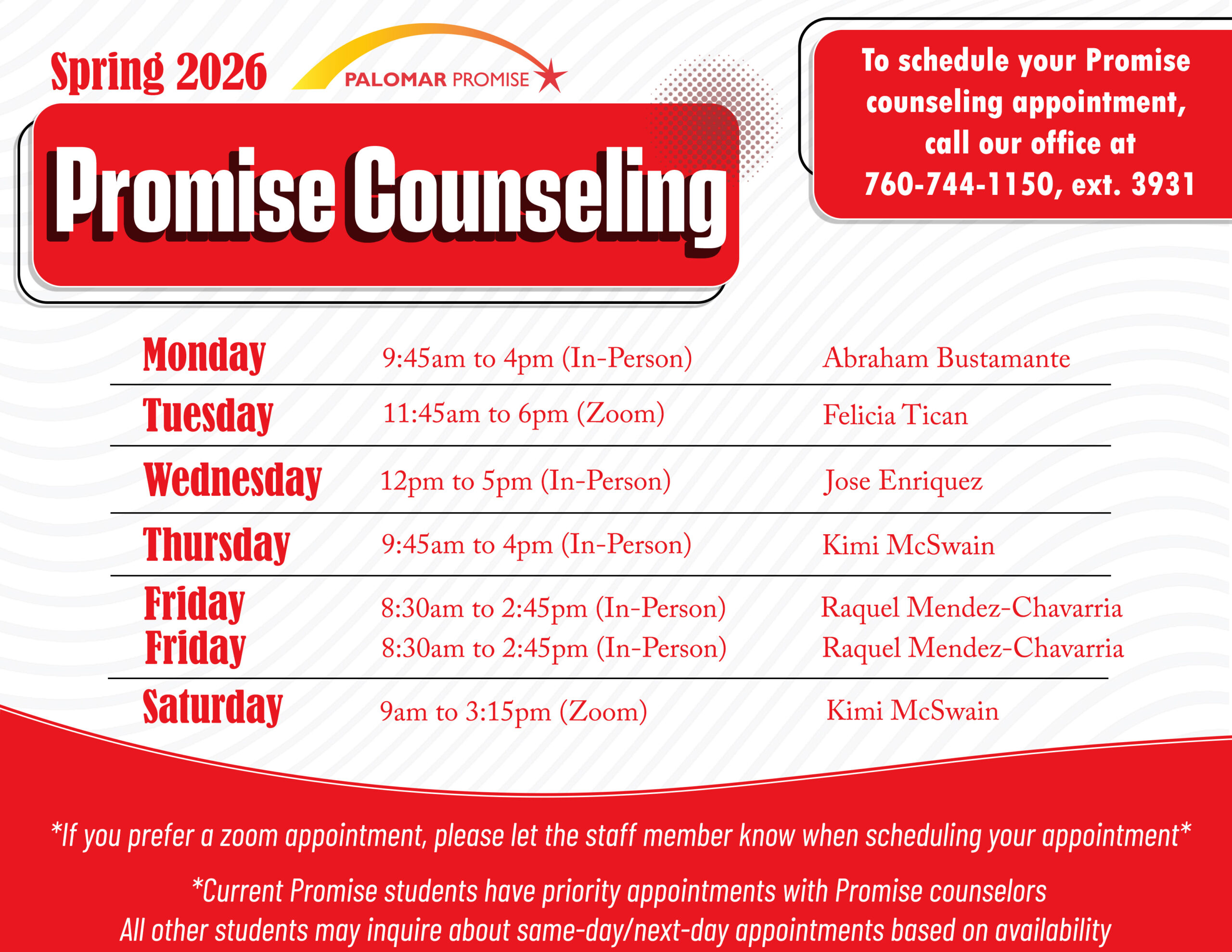 Spring 2026 Promise Counseling Schedule. Contact Promise Office at 760-744-1150, extension 3931 to schedule an appointment. 