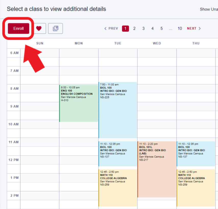 Enroll button on the top left of screen on the schedule you'd like to enroll in.