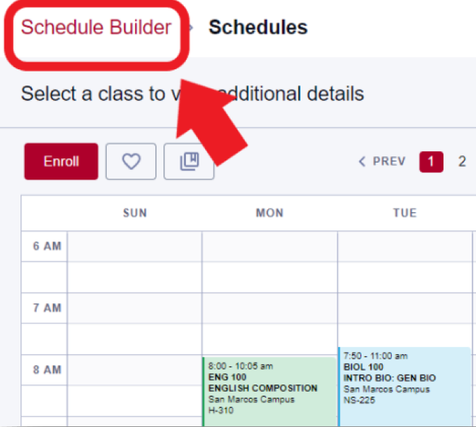 Arrow pointing to Schedule Builder link on top left to return back so you can make adjustments to the schedules you are creating.