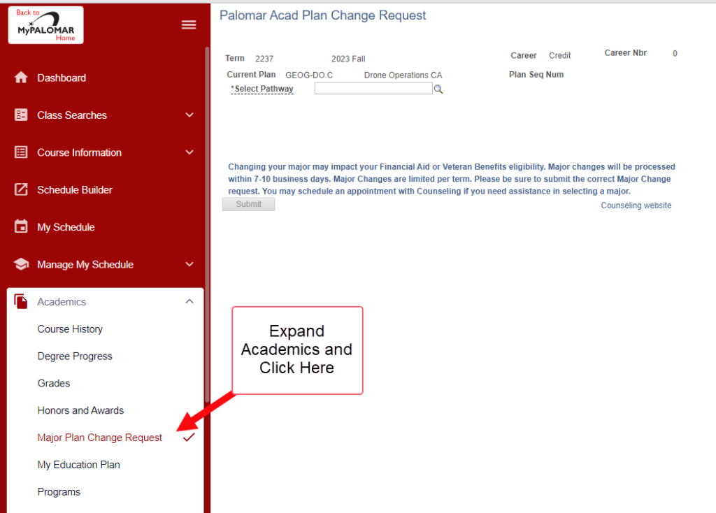 Screen shot of the MyPalomar Dashboard with the left navigation "academics" expanded to reveal the Major Plan Change Request Link