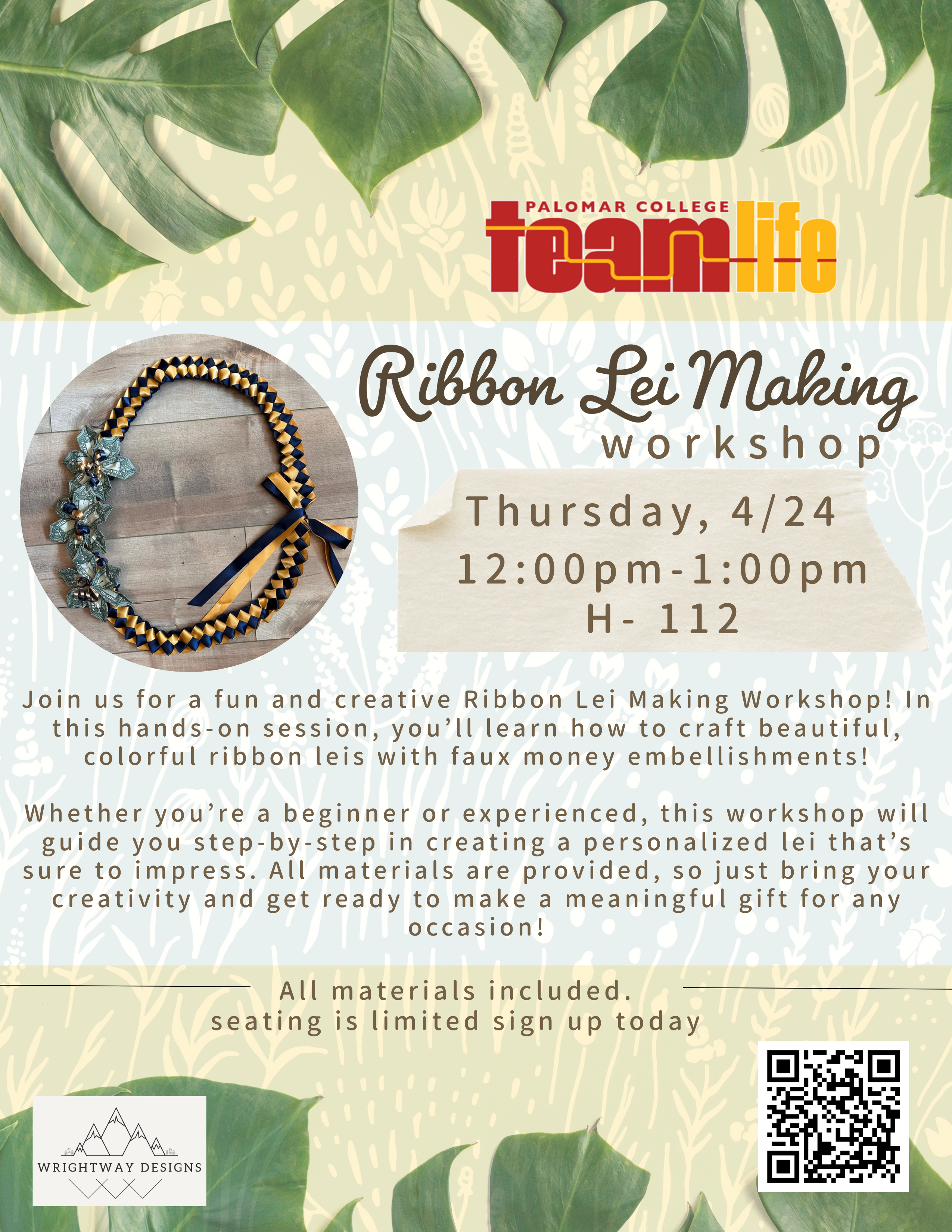 Flyer for Lei Making workshop 4/24/25 12pm-1pm H-112