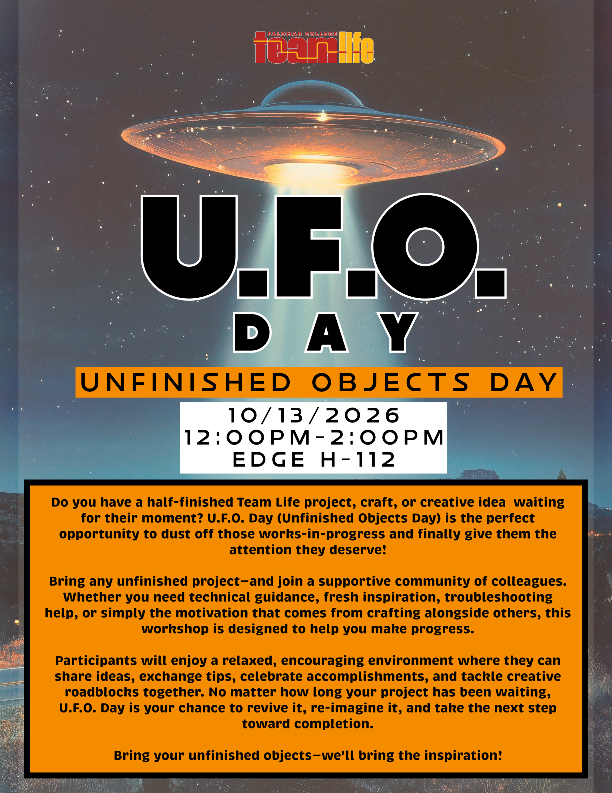 Flyer for Unfinished Objects Day, inviting participants to bring a creative project to work on together, October 13, 2026, from 12–2 p.m. in the EDGE, H-112.