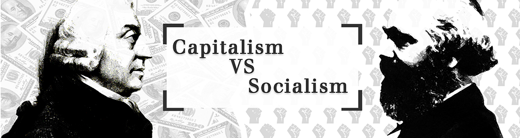 Capitalism Vs Socialism