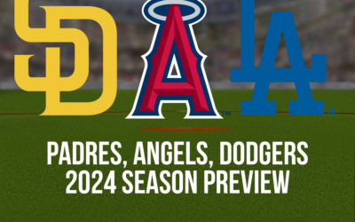 Padres, Angels, Dodgers 2024 MLB Season Preview