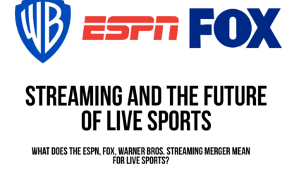 Streaming and the future of live sports.