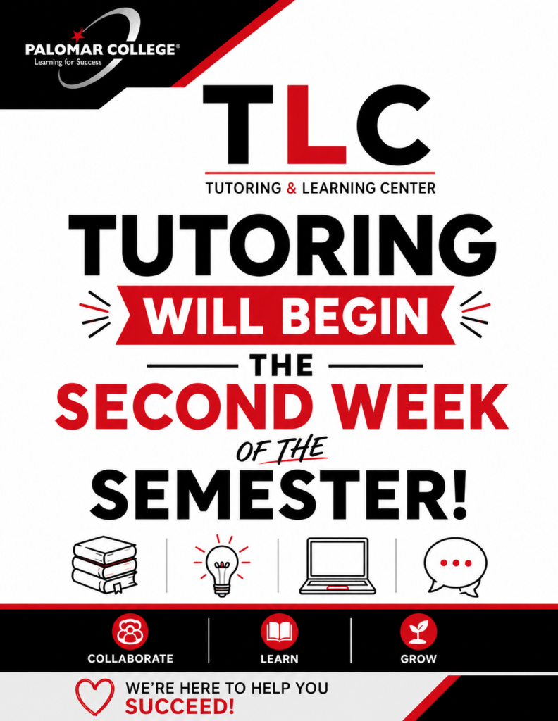 Flyer saying tutoring will start the second week of the semester.
